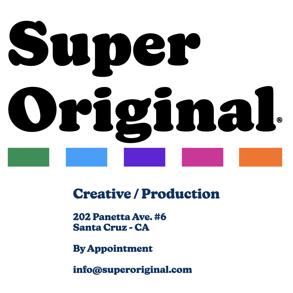 Super Original Creative Production Santa Cruz California